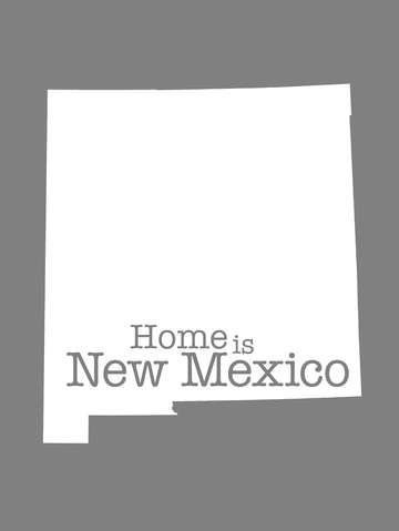 Home is new mexico
