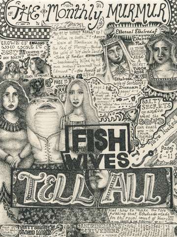 The monthly murmur fish wives tell all