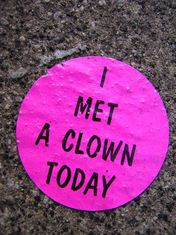 I met a clown today