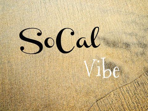 Socal vibe 2