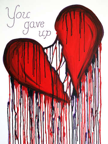 You gave up