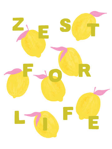 Zest for life