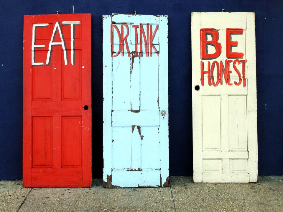 eat/ drink / be honest