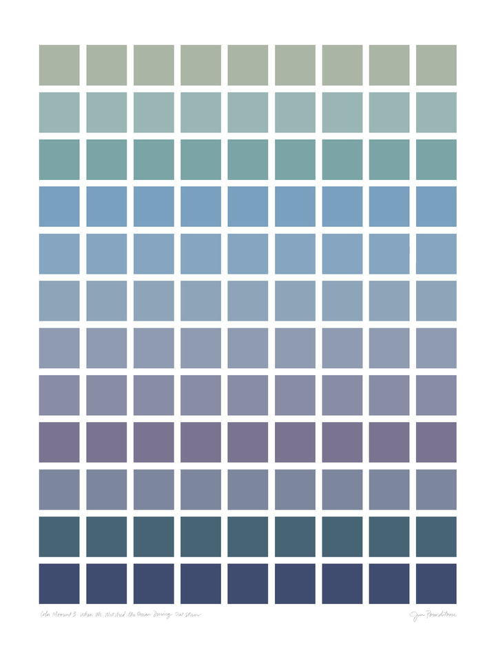 Color Moment 3: When We Watched the Ocean During That Storm